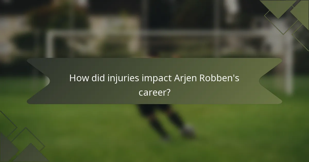 How did injuries impact Arjen Robben's career?